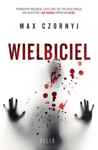 Max Czornyj — Wielbiciel