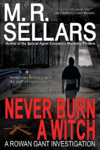 M. R. Sellars — Never Burn a Witch 2