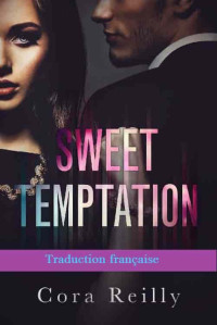 Cora Reilly — Sweet Temptation