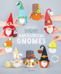 Olga chemerys — Amigurumi gnomes