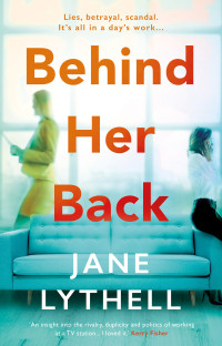 Jane Lythell — Behind Her Back