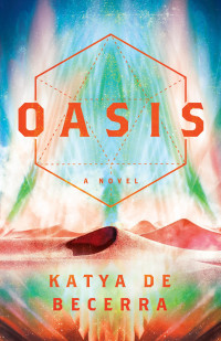 Katya de Becerra — Oasis