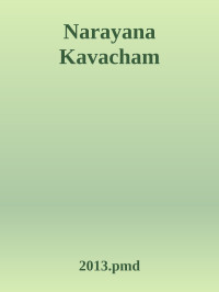 2013.pmd — Narayana Kavacham