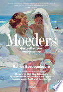 Esther Goedegebuure — Moeders