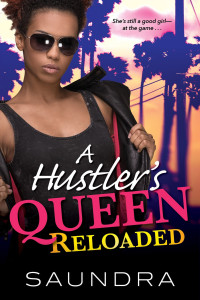 Saundra — A Hustler's Queen