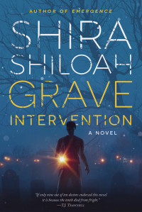 Shira Shiloah, MD — Grave Intervention