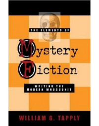 William G. Tapply — The Elements of Mystery Fiction