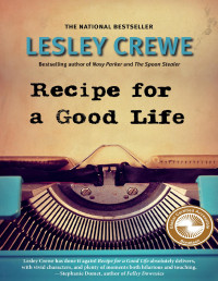 Lesley Crewe — Recipe for a Good Life