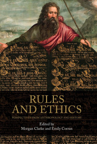 Morgan Clarke;Emily Corran; — Rules and Ethics