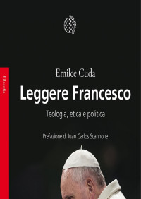 Emilce Cuda — Leggere Francesco