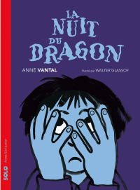 Anne Vantal — La nuit du dragon