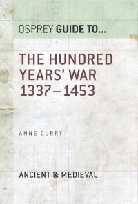 Unknown — The Hundred Years’ War 1337–1453
