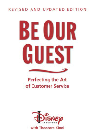 The Disney Institute — Be Our Guest