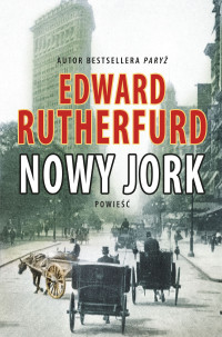 Rutherfurd Edward — Nowy Jork