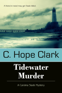 C. Hope Clark — Tidewater Murder