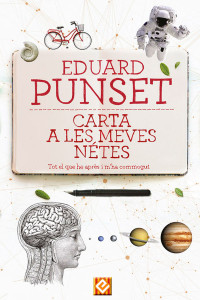 Eduard Punset — Carta a les meves nétes