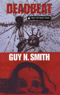 Guy N Smith — Deadbeat