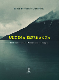 Paolo Ferruccio Cuniberti — Ultima Esperanza