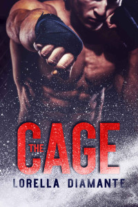 Diamante, Lorella — The cage (Italian Edition)