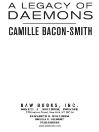 Camille Bacon-Smith; — A Legacy of Daemons