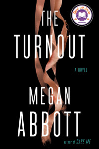 Megan Abbott — The Turnout