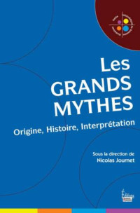 Nicolas Journet — Les grands mythes