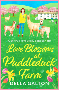 Della Galton — Love Blossoms at Puddleduck Farm (Puddleduck Farm Series 3)