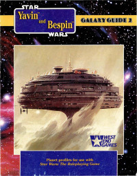 Various authors — Galaxy Guide 2 Yavin and Bespin WEG40023