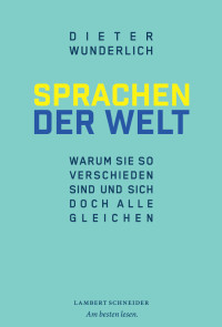 Dieter Wunderlich; — Sprachen der Welt