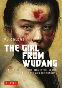 PJ Caldas — The Girl from Wudang