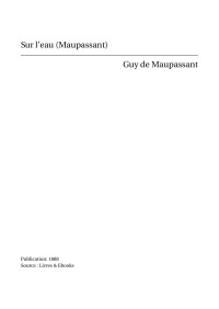 Guy de Maupassant — Sur l'eau (Maupassant)