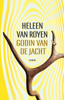 Heleen van Royen — Godin van de jacht