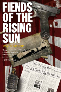 David Bishop — Fiends of the Rising Sun