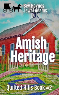Bev Haynes — Amish Heritage