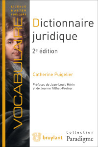 Catherine Puigelier; — Dictionnaire juridique