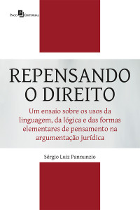 Srgio Luiz Pannunzio; — Repensando o Direito