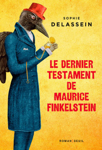 Sophie Delassein — Le Dernier Testament de Maurice Finkelstein