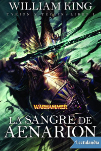 William King — La sangre de Aenarion