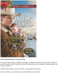 A Baby for Christmas (Linda Ford) (Z-Library).pdf — e63e4822d5a87581049b4e6237797b6e