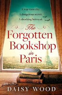 Daisy Wood — The Forgotten Bookshop in Paris
