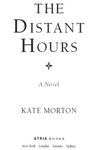 Kate Morton — The Distant Hours