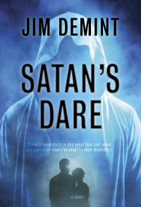 Jim DeMint — Satan's Dare