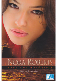 Nora Roberts — Buscando novias