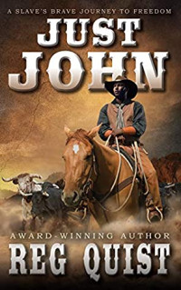 Reg Quist [Quist, Reg] — Just John (Just John Book 1)