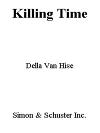 Della Van Hise; — Killing Time