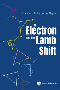 Francisco Andre Correa Alegria — The Electron and the Lamb Shift