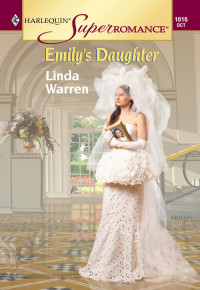 Linda Warren — Emily's Daughter