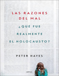 Peter Hayes — LAS RAZONES DEL MAL