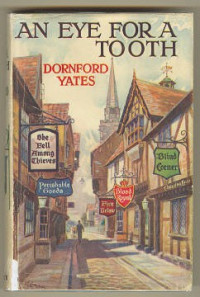 Dornford Yates — An Eye for a Tooth