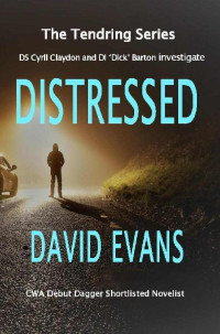 David Evans — Distressed (The Tendring Series Book 2)